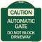Signmission Caution Automatic Gate Do Not Block Driveway Heavy-Gauge Aluminum Sign, 18" x 18", G-1818-24284 A-DES-G-1818-24284 - alternate 1
